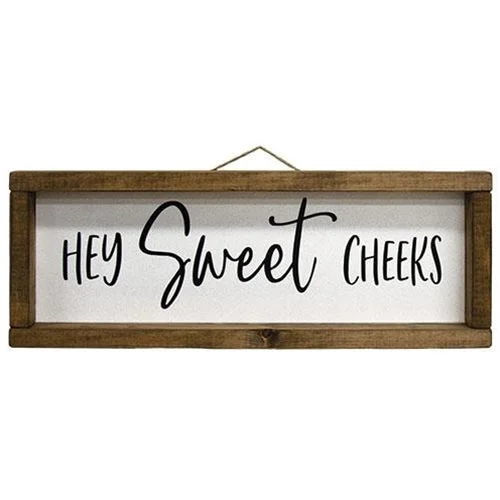 Bed skirts with a vintage - inspired patternHey Sweet Cheeks Framed Sign