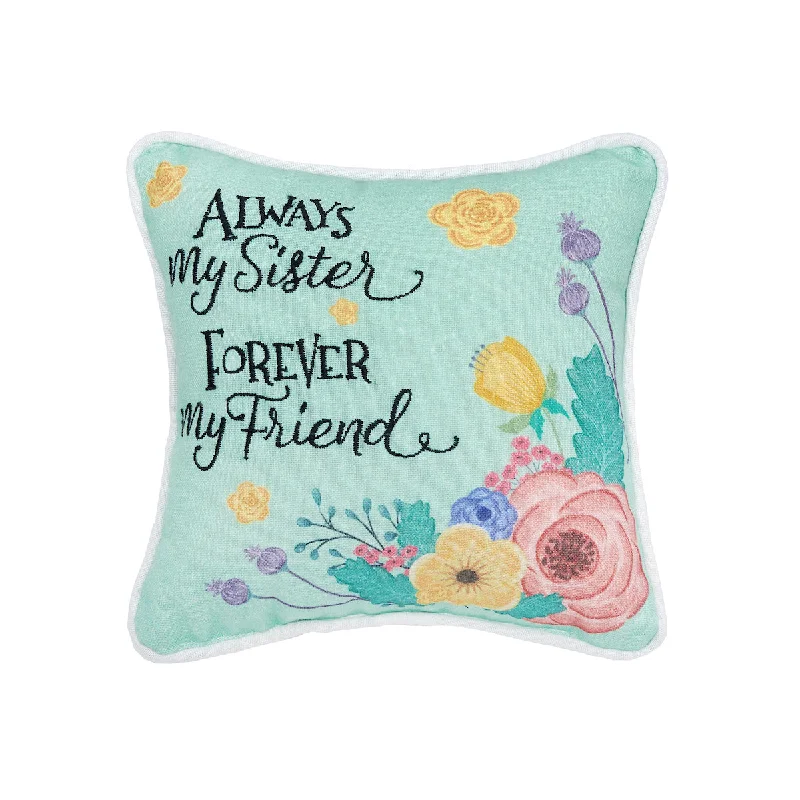 Soft and Fluffy Pillows for Bedroom ComfortAlways My Sister Mini Pillow