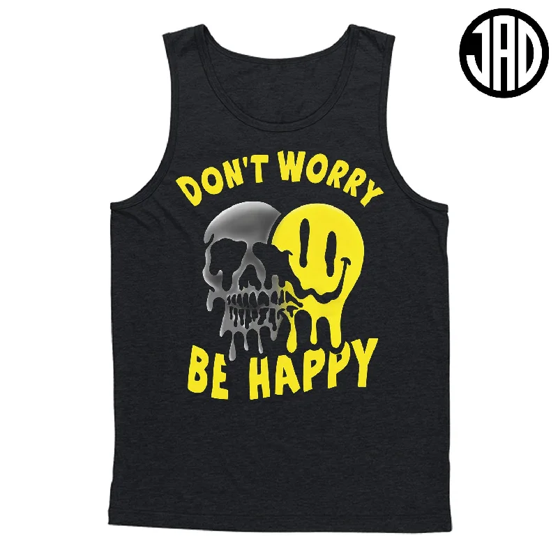 Don't Worry - Men's (Unisex) Tank